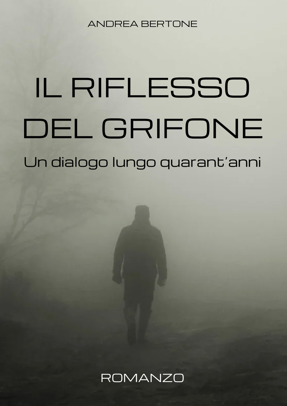 Il riflesso del grifone. Un dialogo lungo quarant'anni