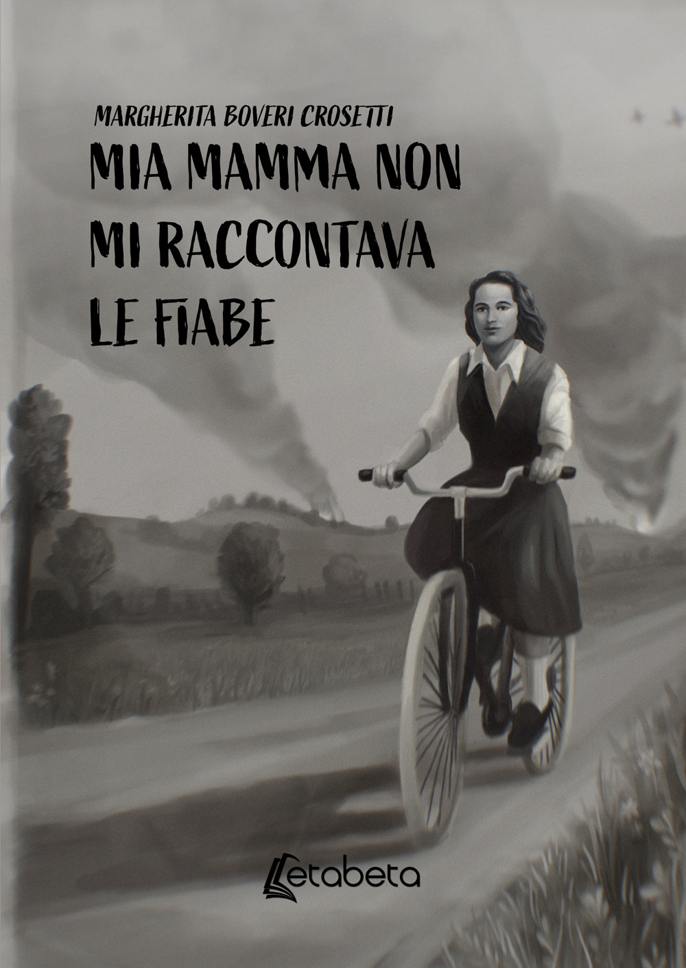Mia mamma non mi raccontava le fiabe
