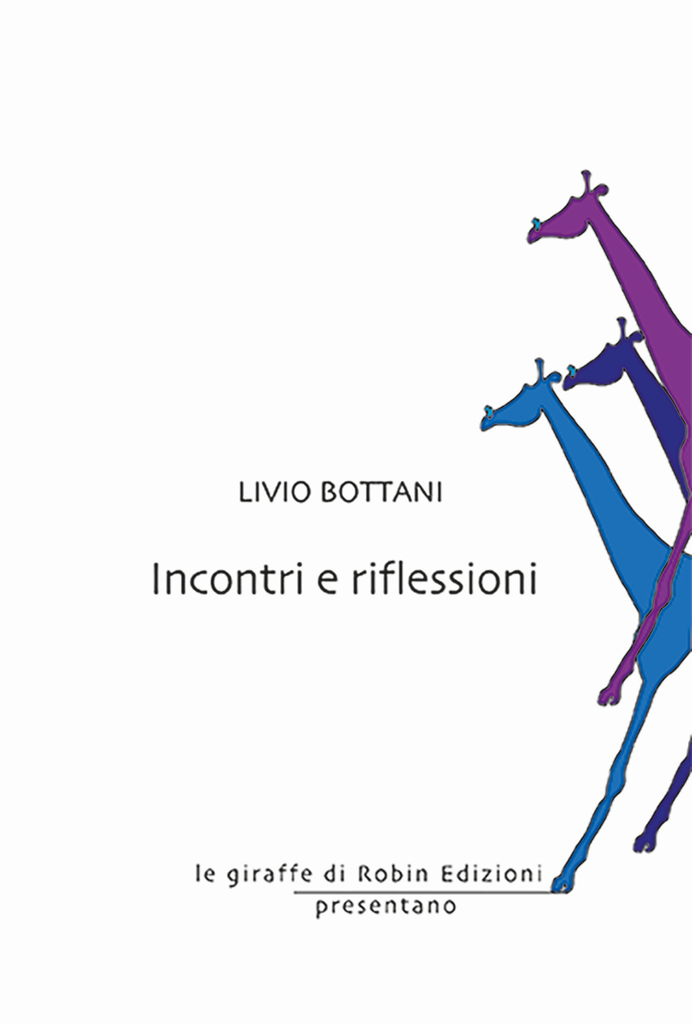 Incontri e riflessioni