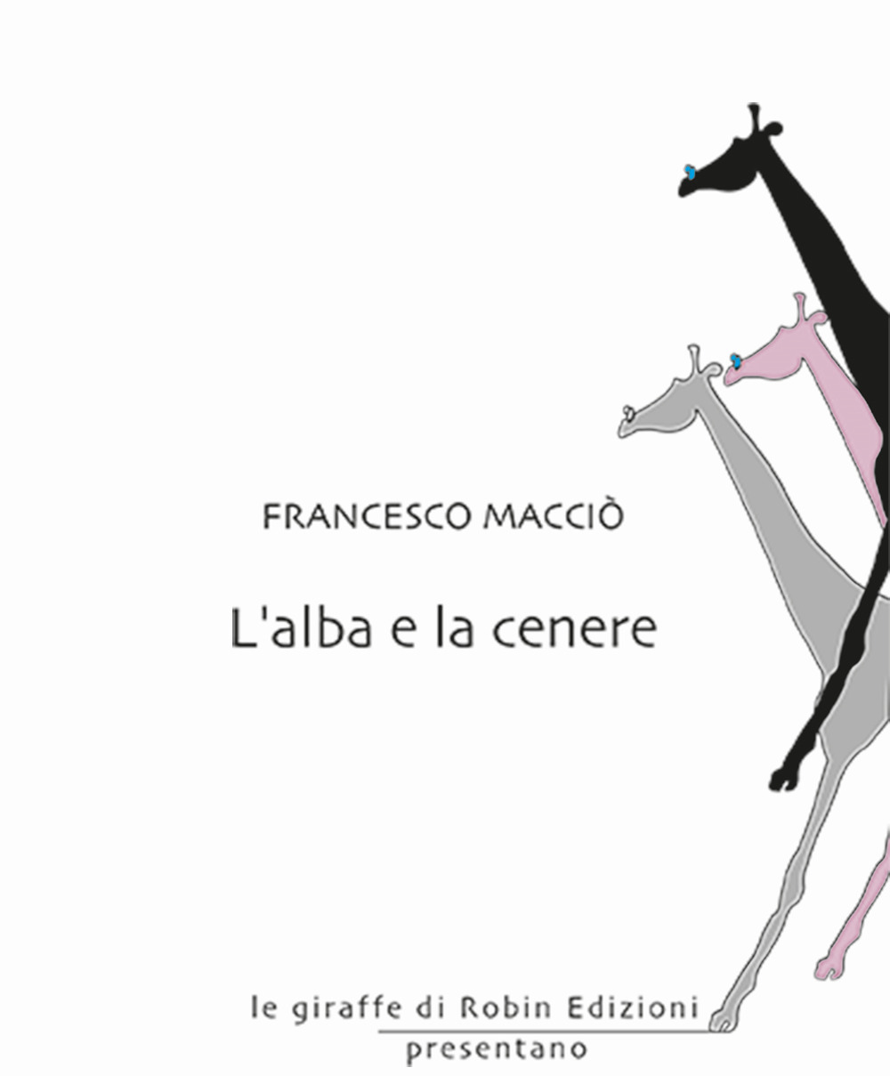 L'alba e la cenere