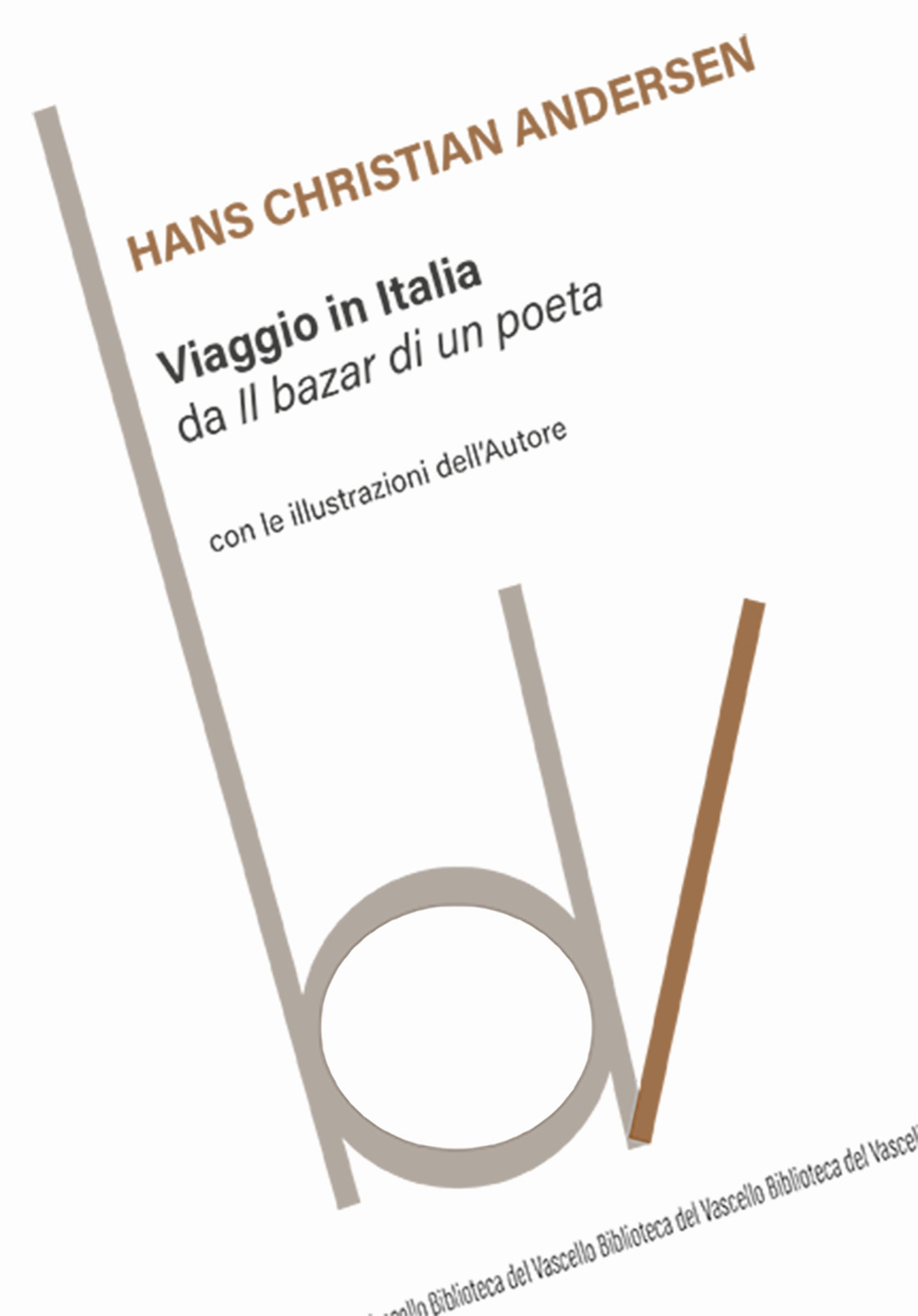 Viaggio in Italia da «Il bazar di un poeta»
