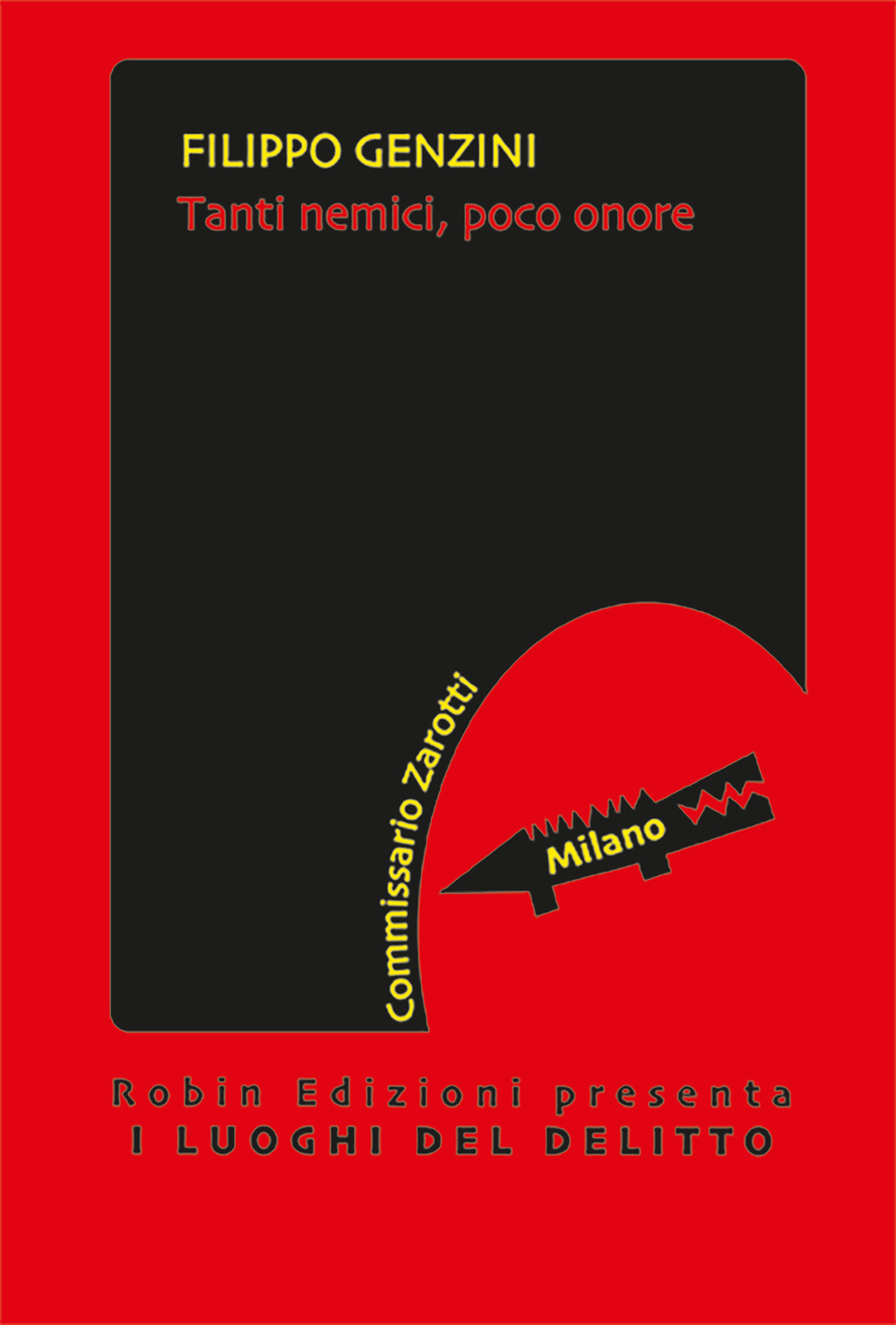 Tanti nemici, poco onore