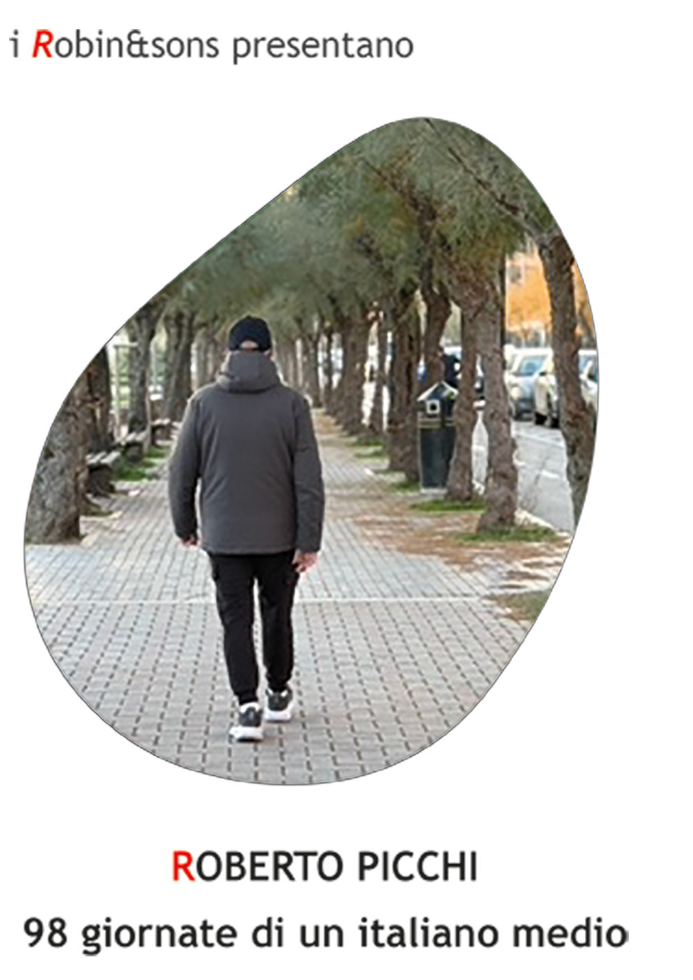 98 giornate di un italiano medio