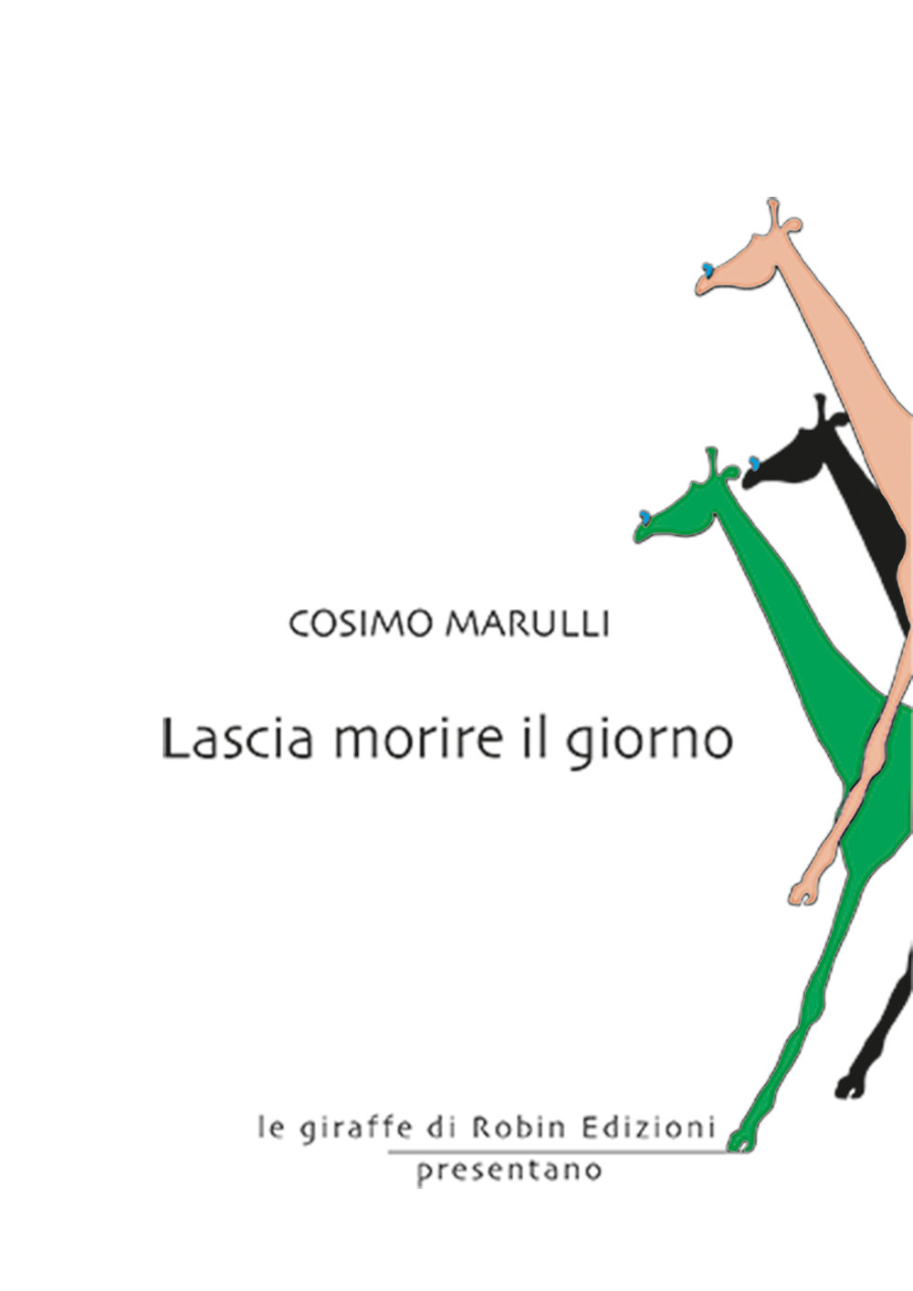 Lascia morire il giorno