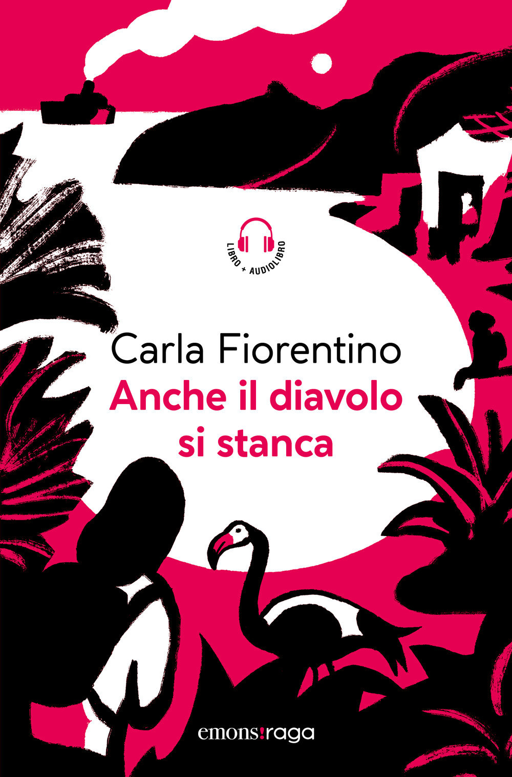 Anche il diavolo si stanca. Piazza bella piaza. Con audiolibro