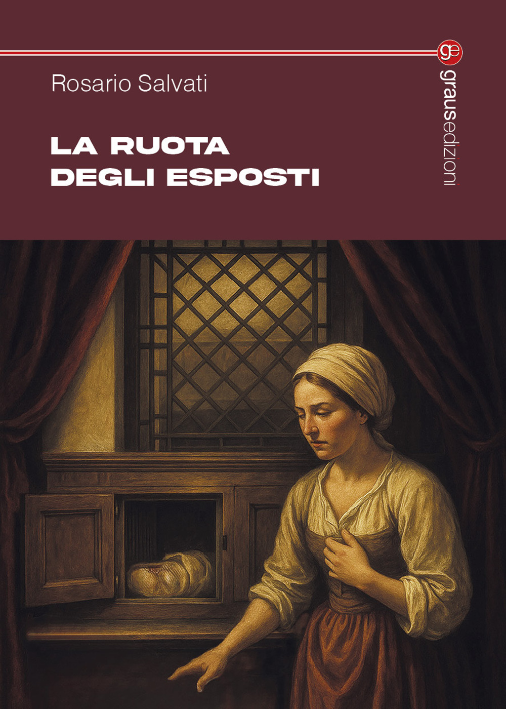 La ruota degli esposti