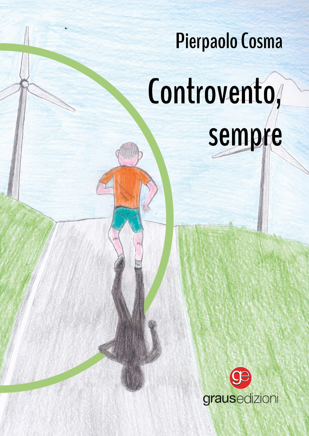 Controvento, sempre
