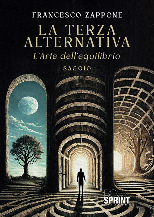La terza alternativa. L'arte dell'equilibrio