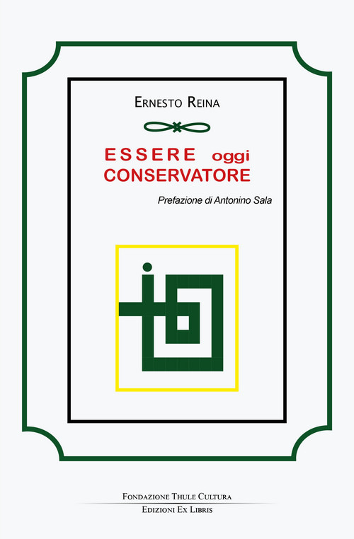 Essere oggi conservatore