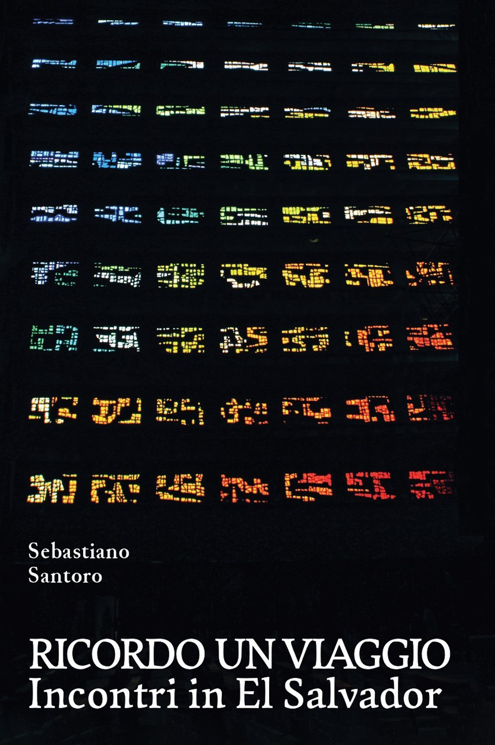 Ricordo un viaggio. Incontri in El Salvador