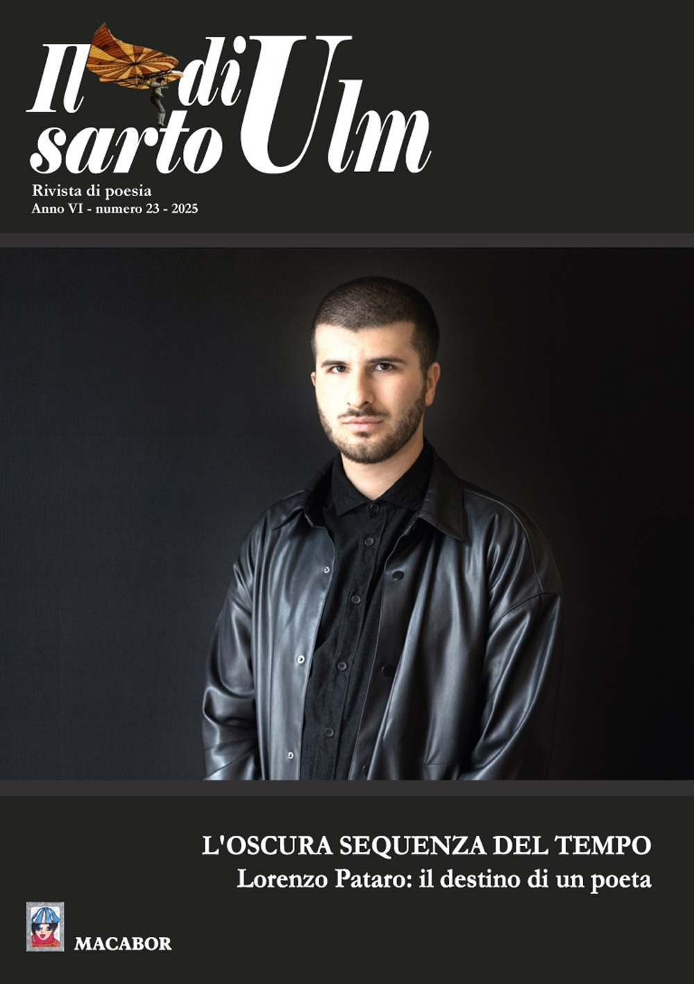 IL sarto di Ulm (2025). Vol. 23: L' oscura sequenza del tempo. Lorenzo Pataro: il destino di un poeta