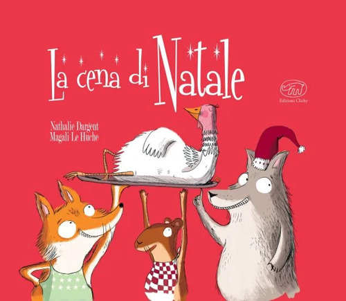 La cena di Natale. Ediz. a colori