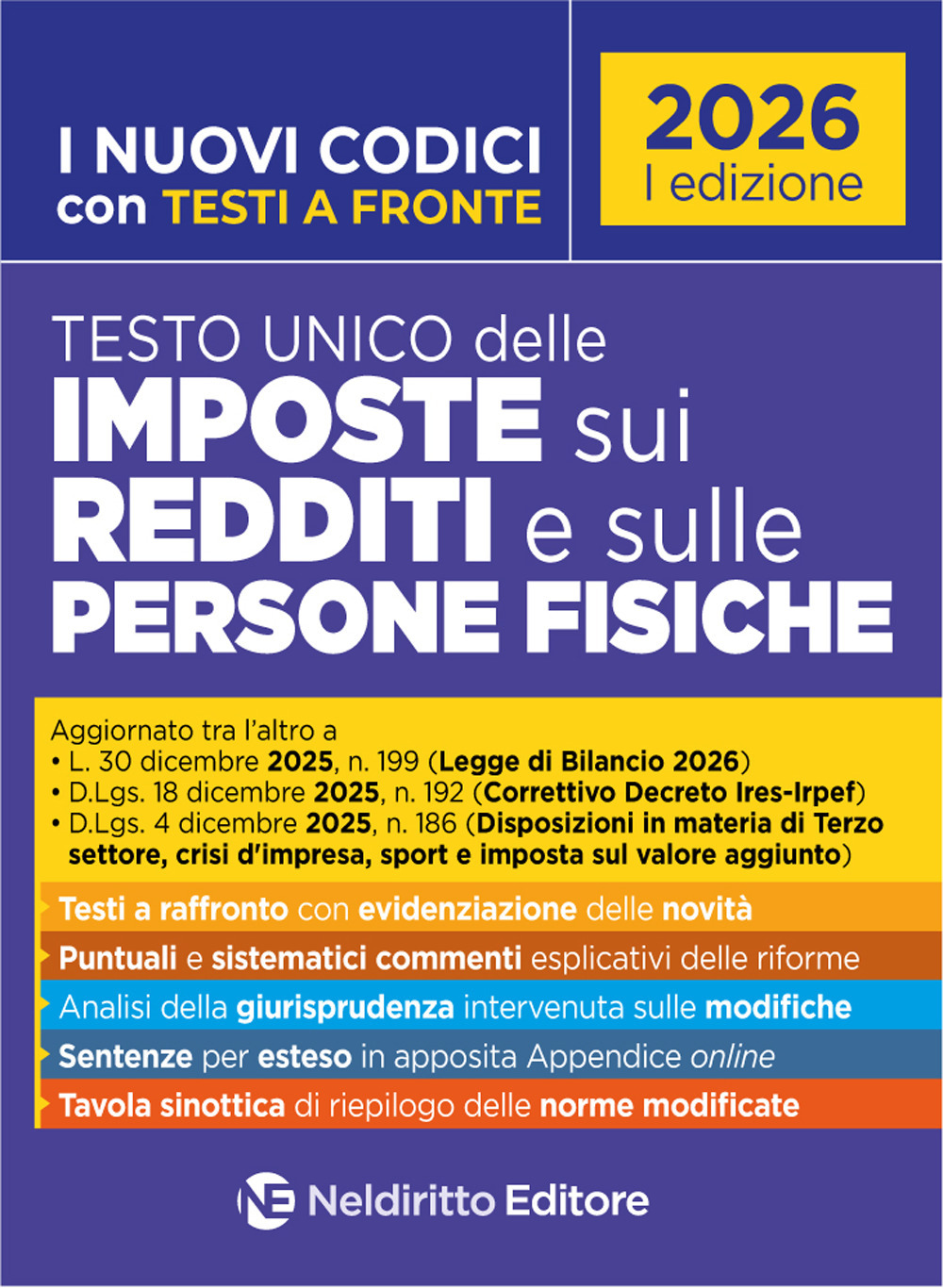 Testo unico delle Imposte sui redditi e sulle persone fisiche commentato con testi a fronte. Nuova ediz. Con espansione online