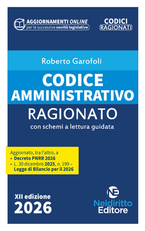 Codice amministrativo ragionato 2026. Nuova ediz.