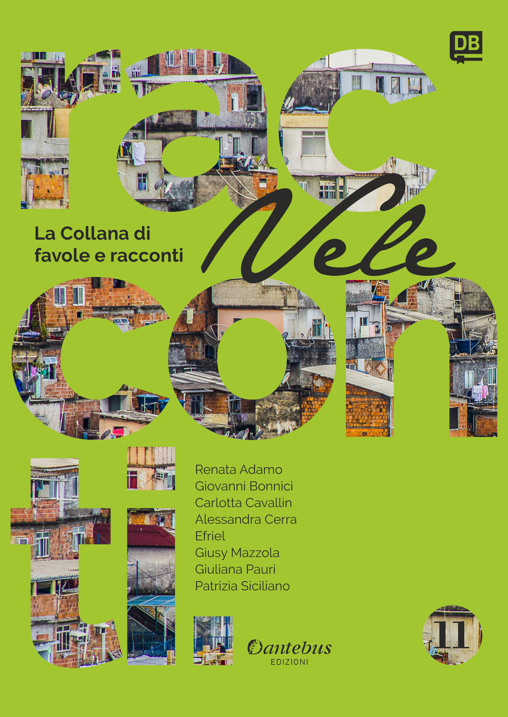 Vele. Collana di racconti e favole. Vol. 11