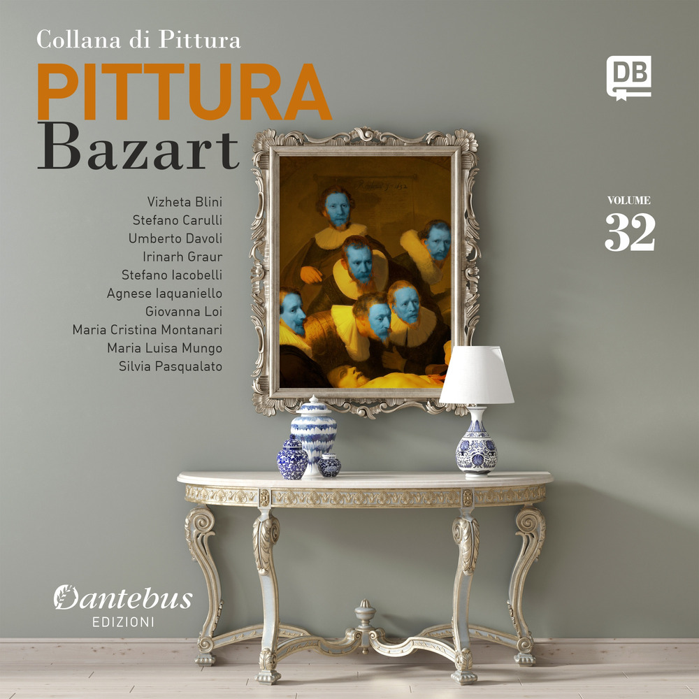 Collana di pittura Bazart. Ediz. illustrata. Vol. 32