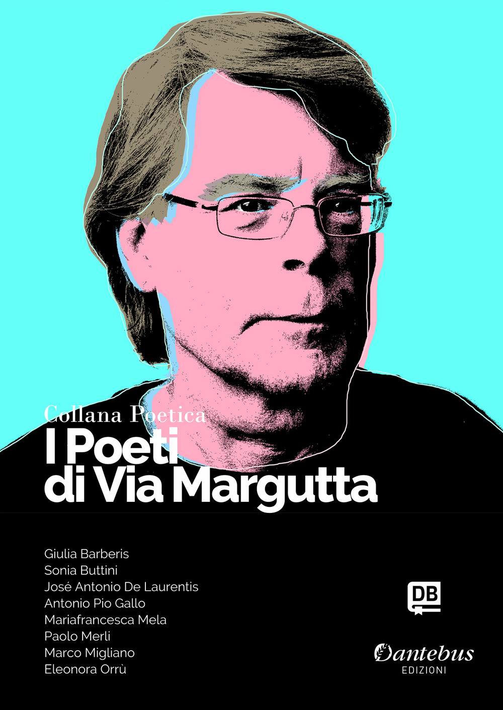 I poeti di Via Margutta. Collana poetica. Vol. 42