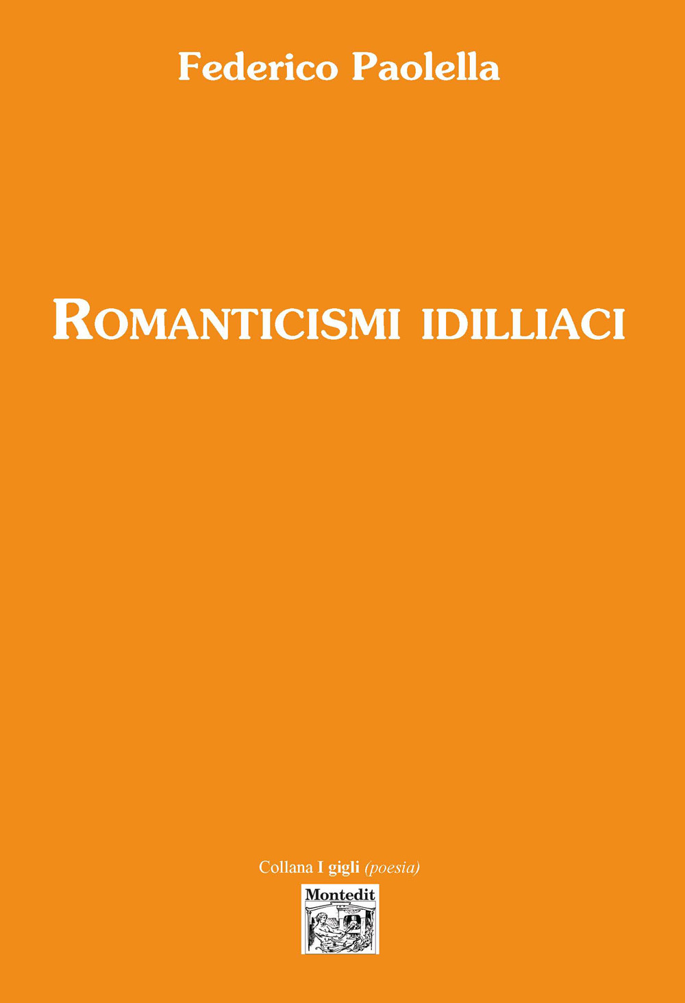Romanticismi idilliaci