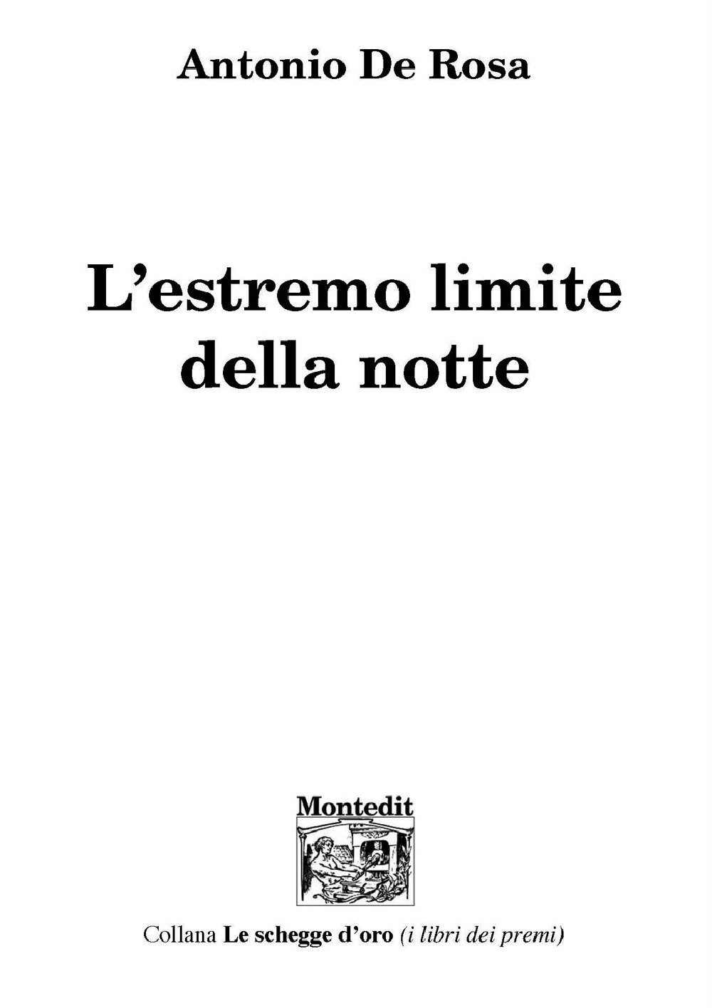 L'estremo limite della notte