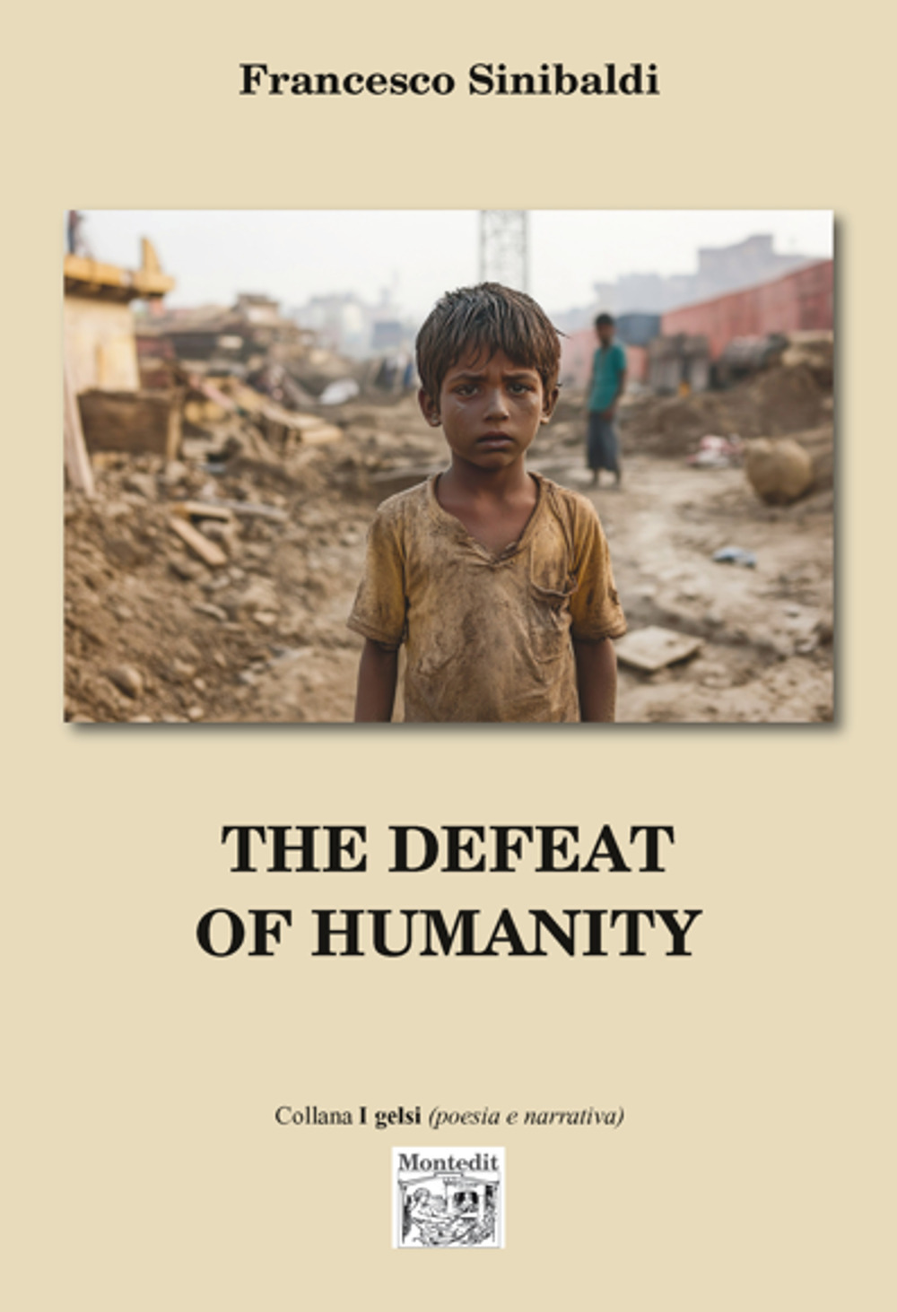 The defeat of humanity