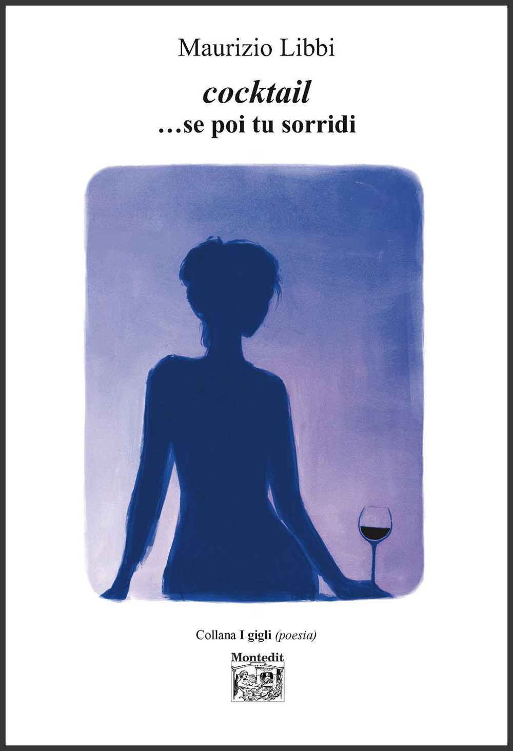 Cocktail ...Se poi tu sorridi