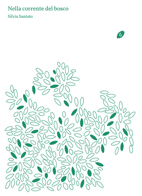 Nella corrente del bosco. Ediz. illustrata