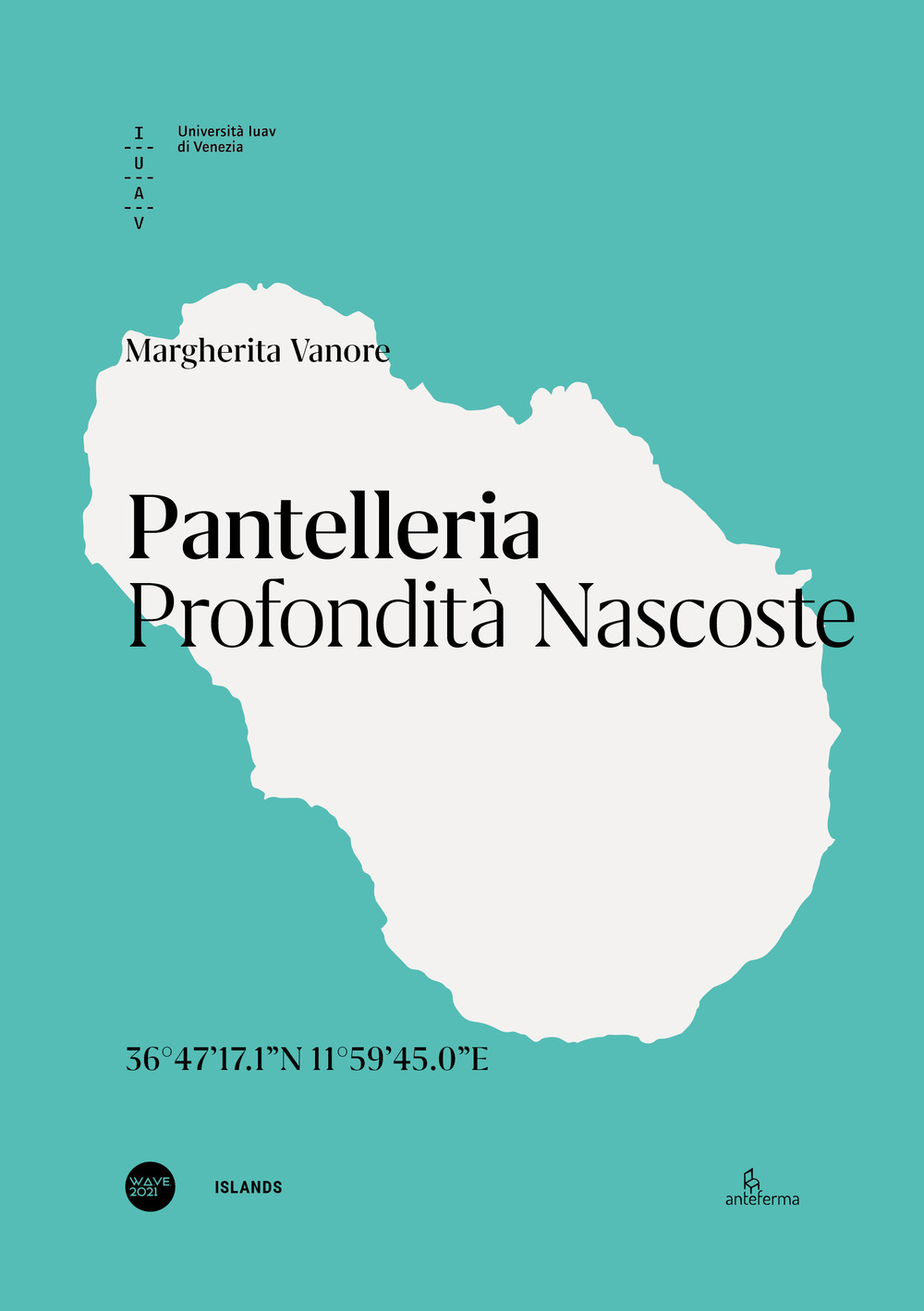 Pantelleria. Profondità nascoste. Ediz. italiana e inglese