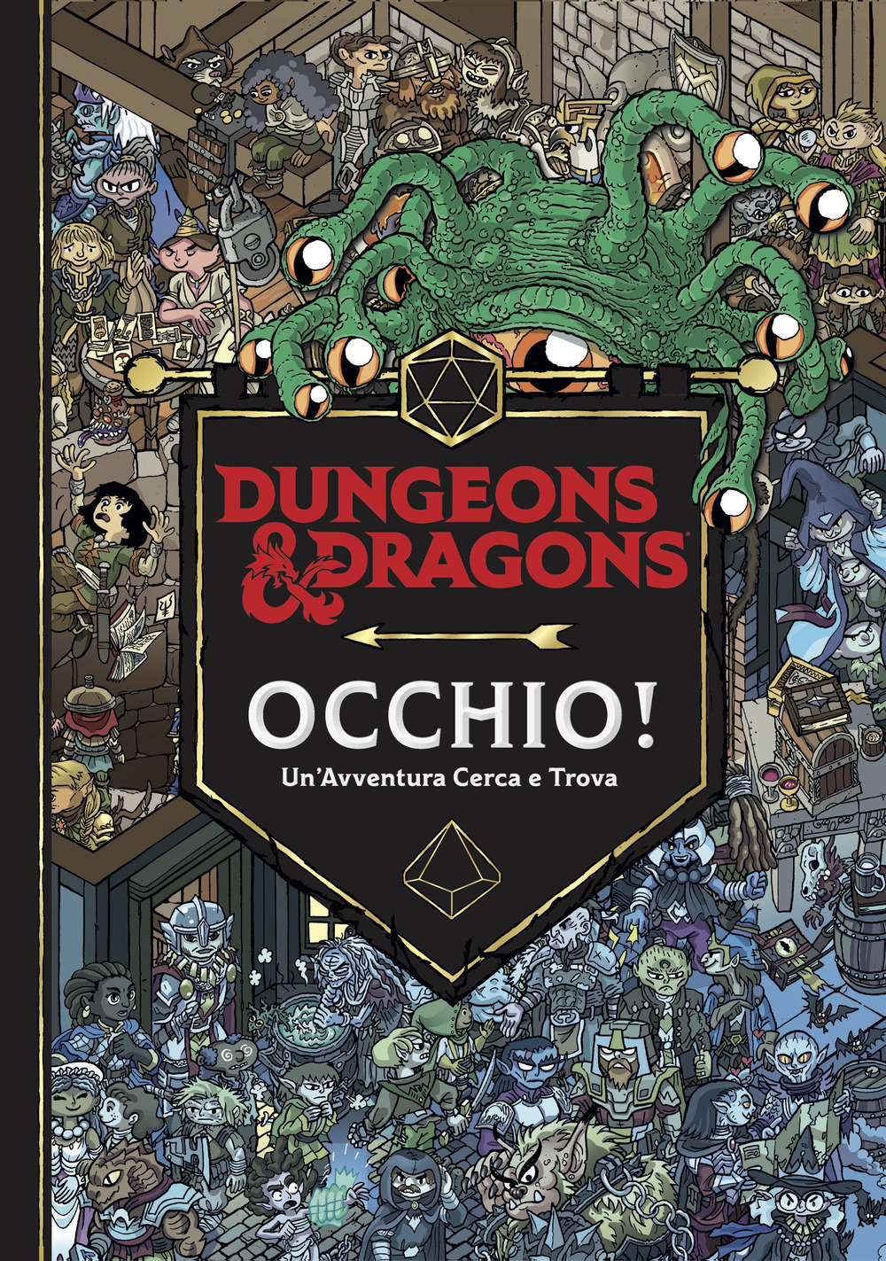 Occhio! Un'avventura cerca e trova. Dungeons & Dragons.