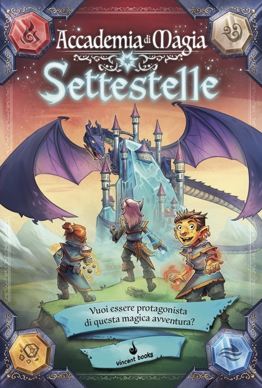 Accademia di Magia Settestelle. Vol. 1