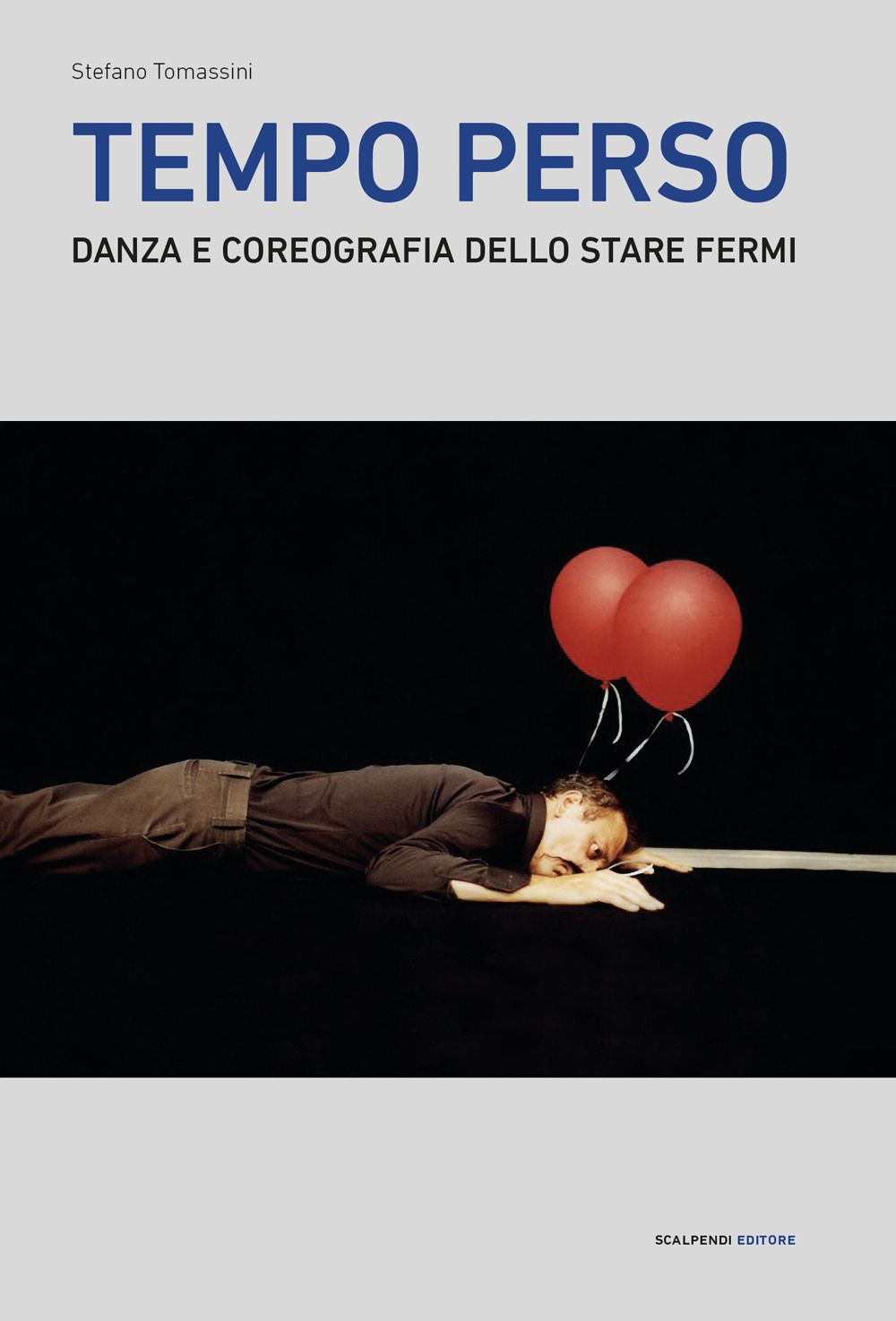 Tempo perso. Danza e coreografia dello stare fermi