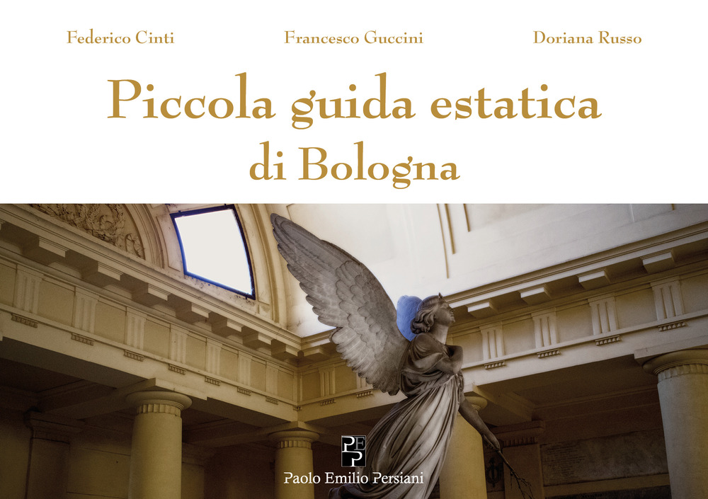 Piccola guida estatica di Bologna