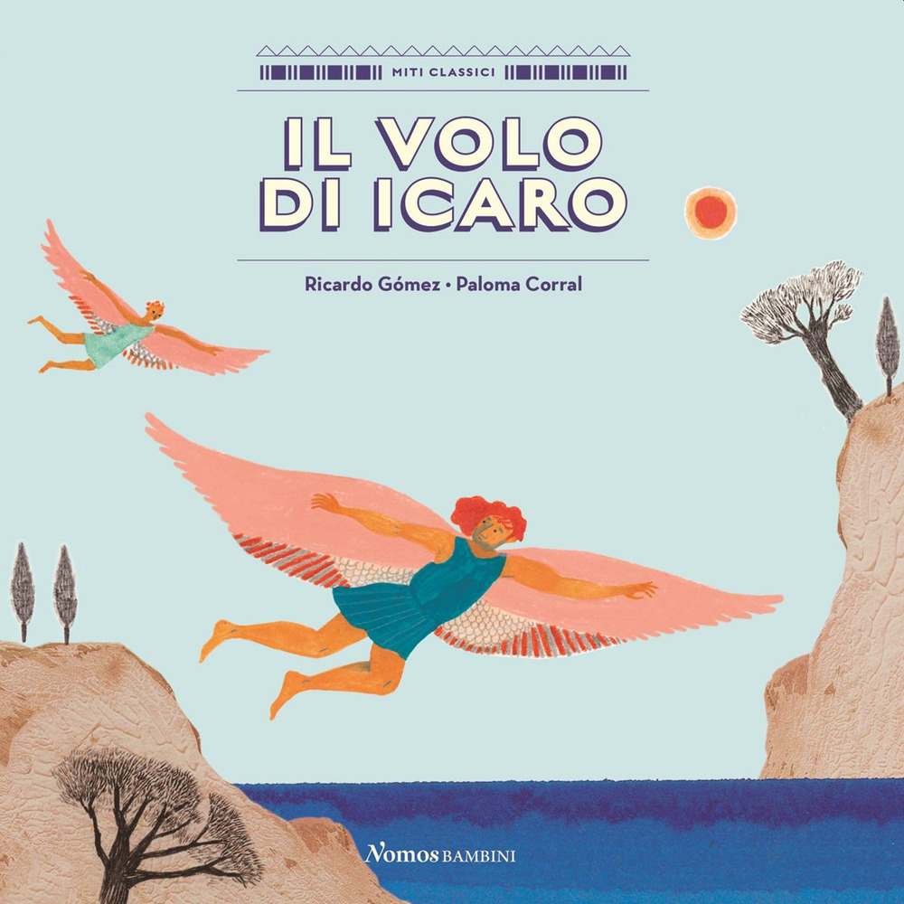 Il volo di Icaro. Ediz. a colori