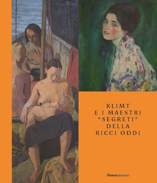 Klimt e i maestri «segreti» della Ricci Oddi. Catalogo della mostra