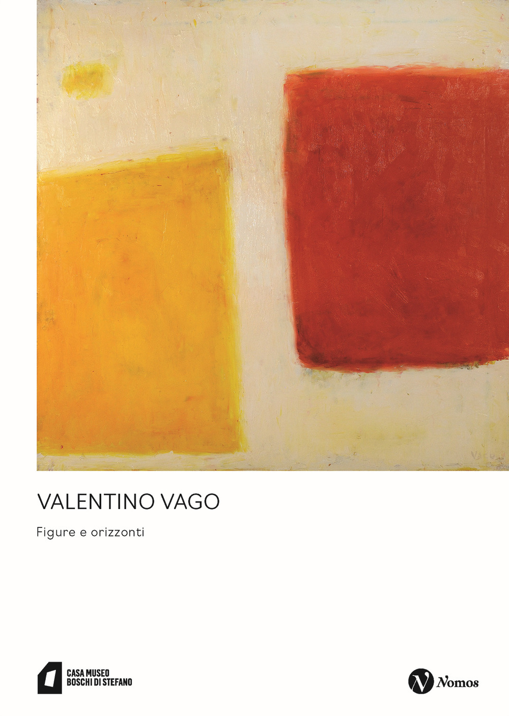 Valentino Vago. Figure e orizzonti. Nuova ediz.