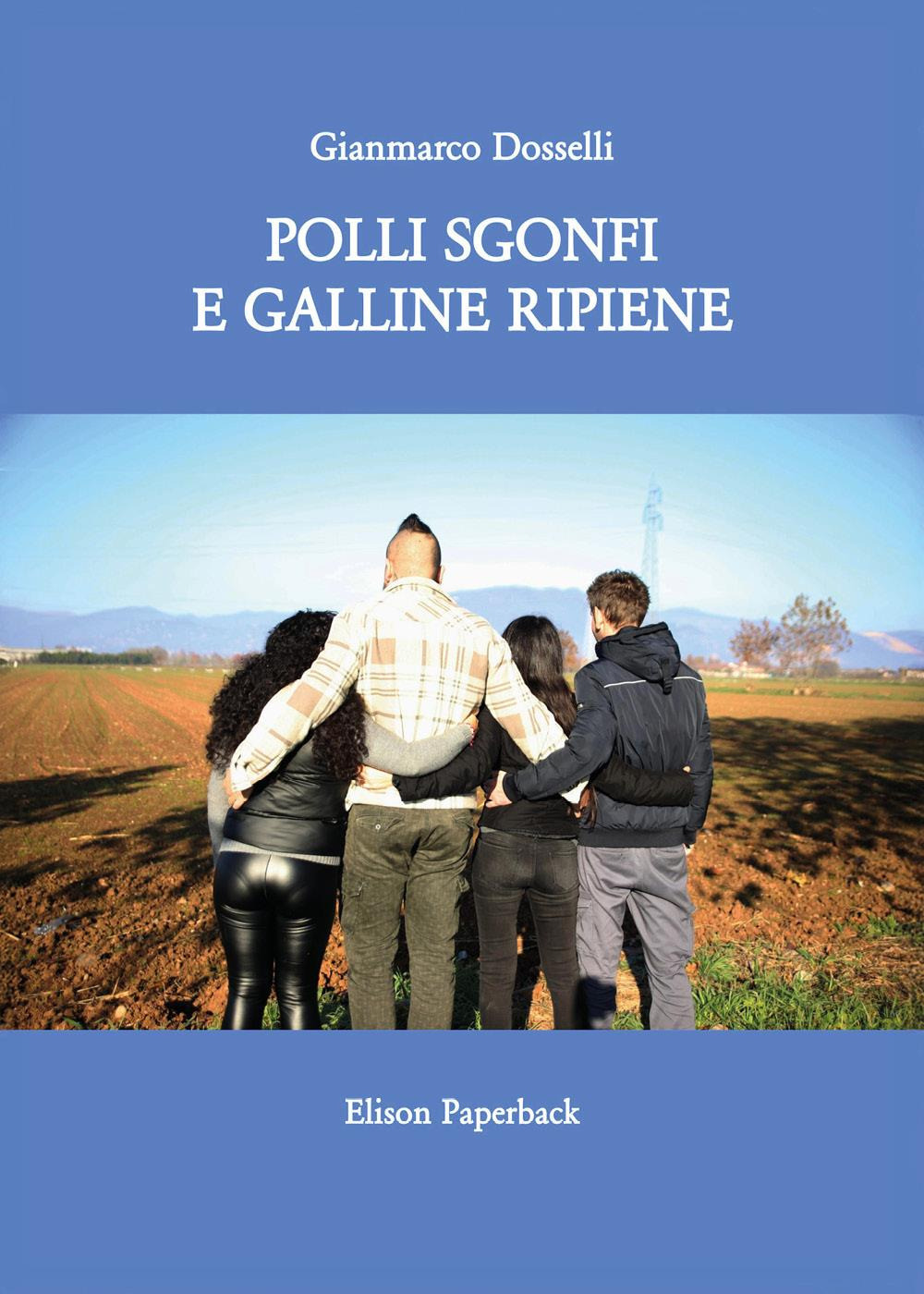 Polli sgonfi e galline ripiene