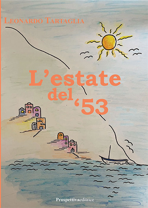 L'estate del '53