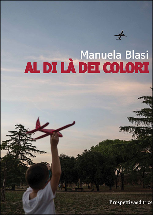 Al di là dei colori. Ediz. ad alta leggibilità