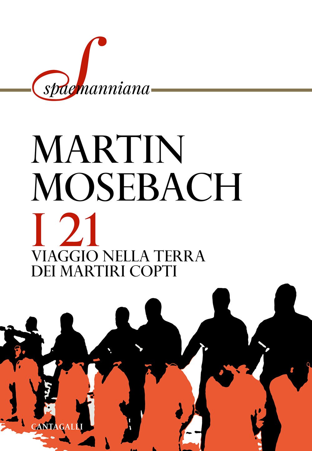 21. VIAGGIO NELLA TERRA DEI MARTIRI COPTI (I) - 9791259620699