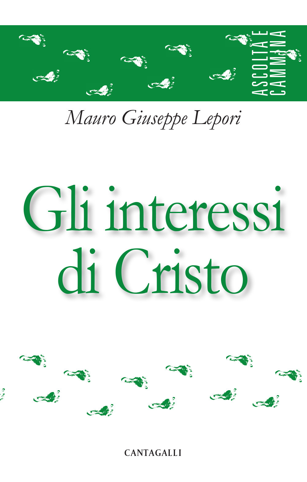 Gli interessi di Cristo