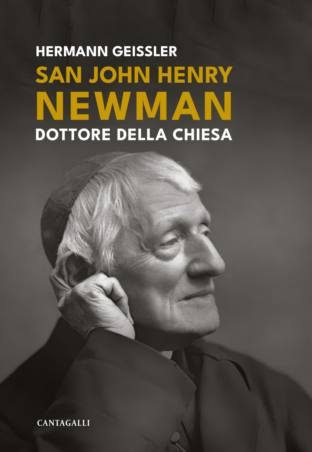 San John Henry Newman. Dottore della Chiesa. Ediz. ampliata
