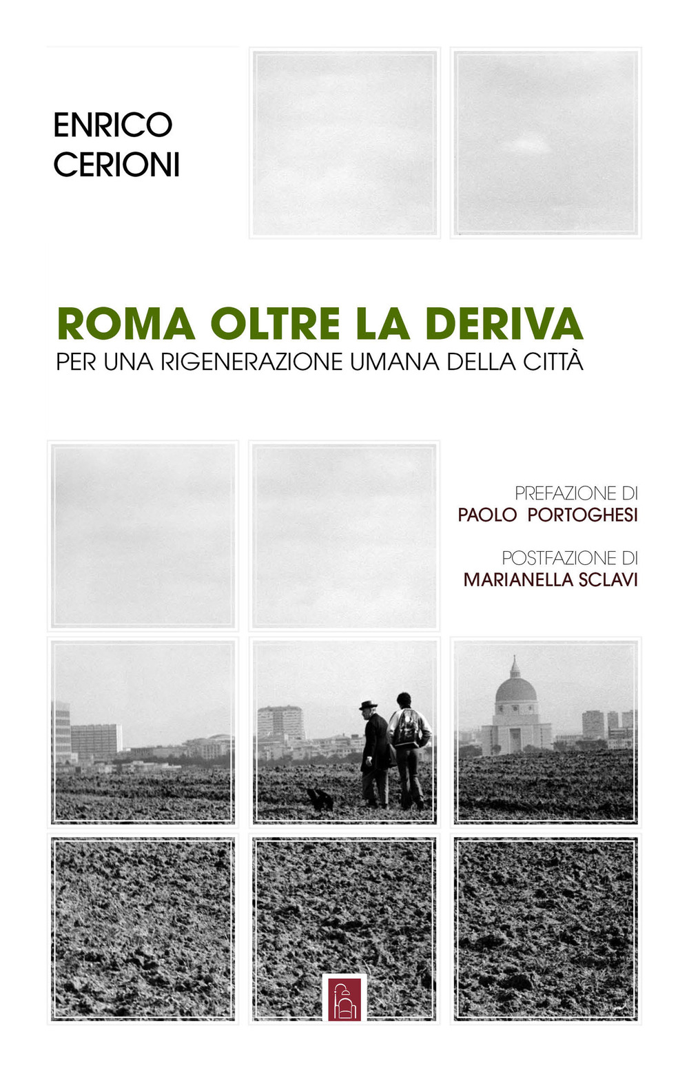 ROMA OLTRE LA DERIVA - 9791259630810