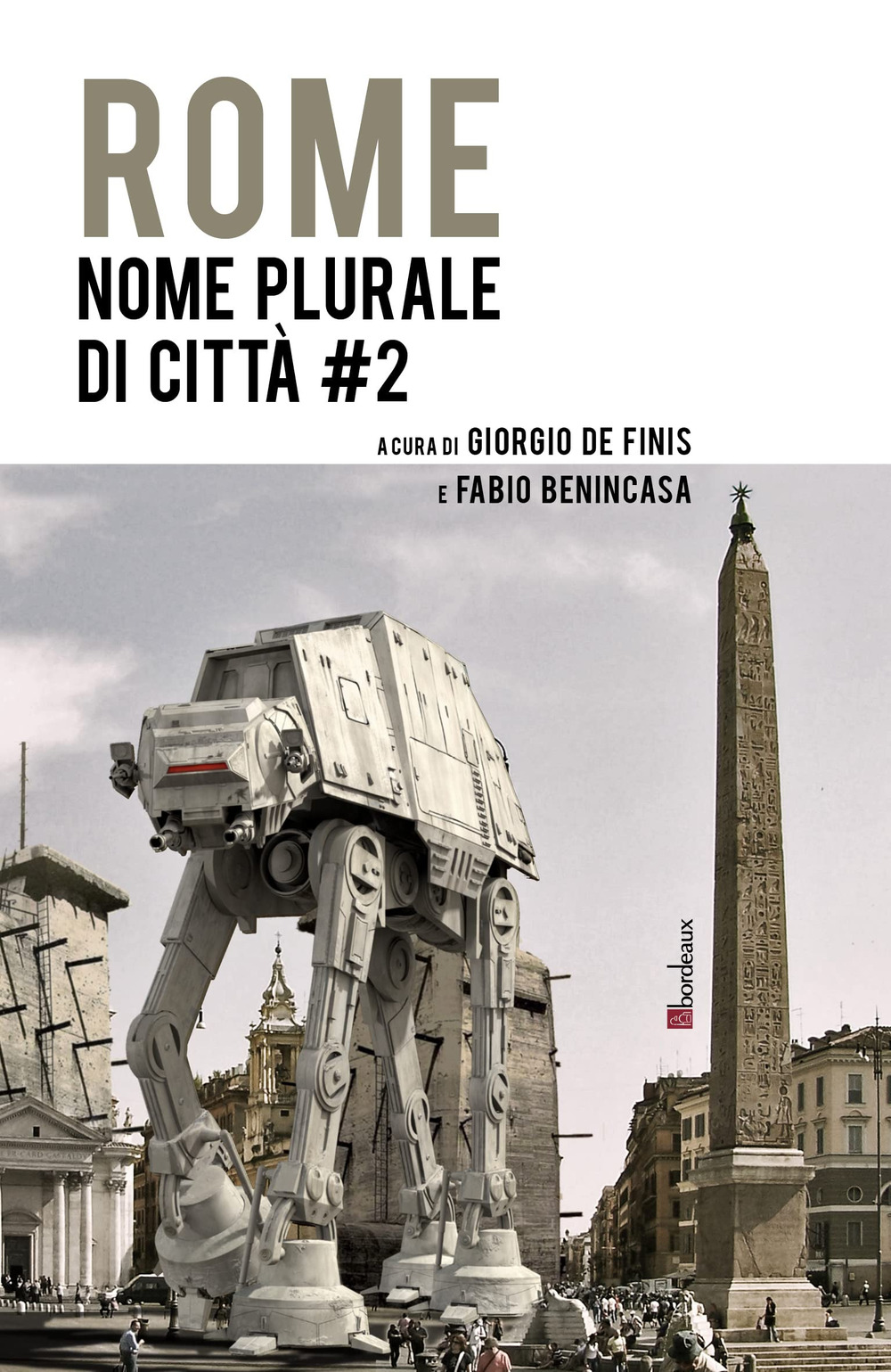 ROME. NOME PLURALE DI CITTà #2 - 9791259631015