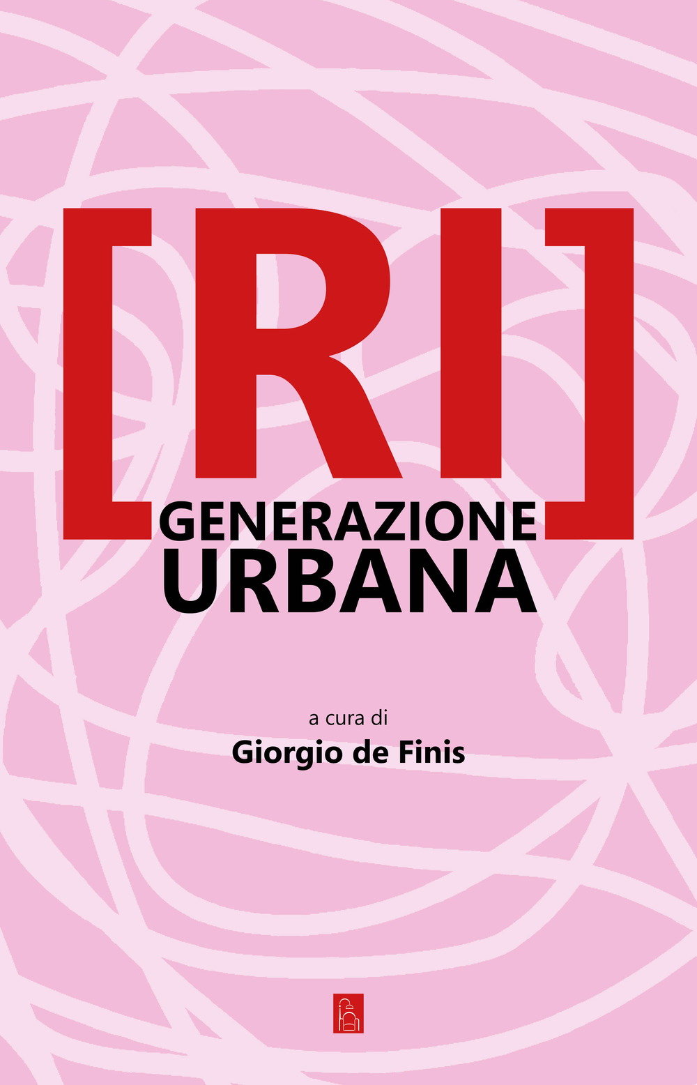 [Ri]generazione urbana