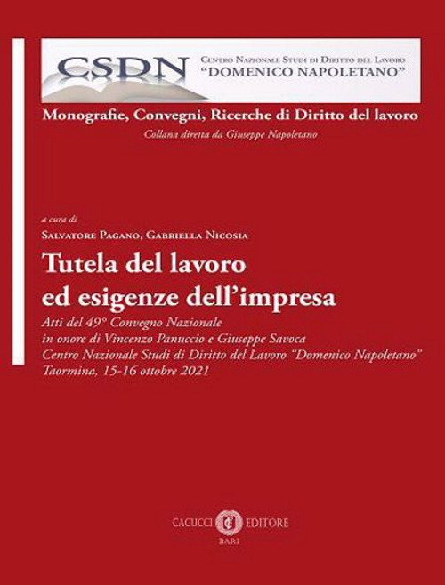 Tutela del lavoro ed esigenze dell'impresa