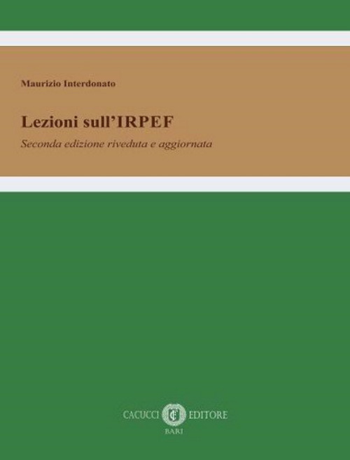 Lezioni sull'IRPEF. Nuova ediz.