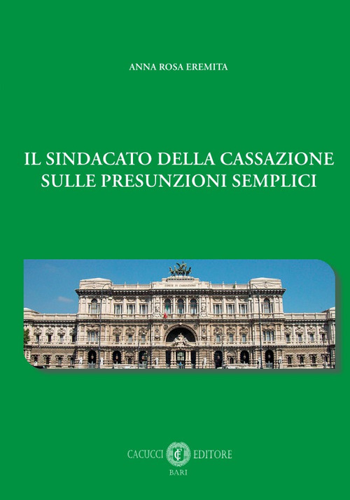 Il sindacato della Cassazione sulle presunzioni semplici