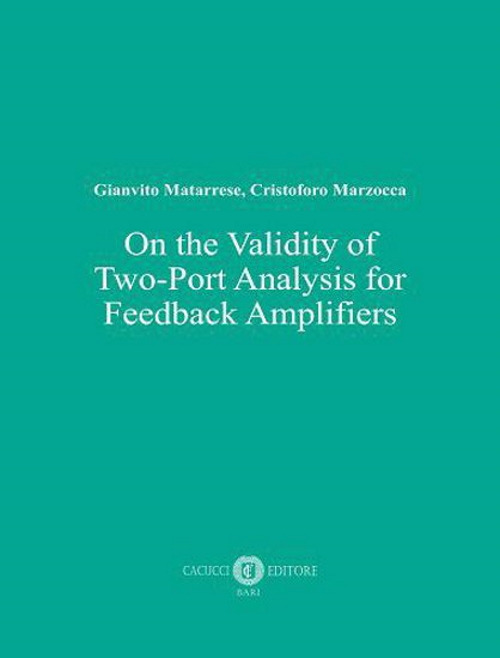 On the validity of two-port analysis for feedback amplifiers