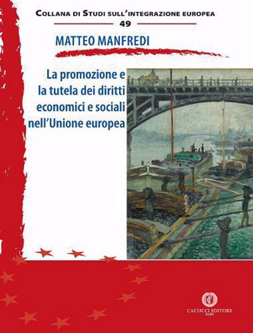 La promozione e la tutela dei diritti economici e sociali nell'Unione europea