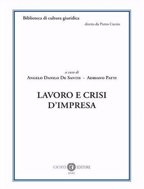 Lavoro e crisi d'impresa