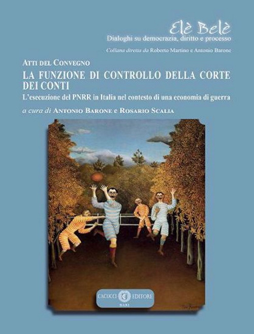 La funzione di controllo della corte dei conti. L'esecuzione del PNRR in Italia nel contesto di una economia di guerra